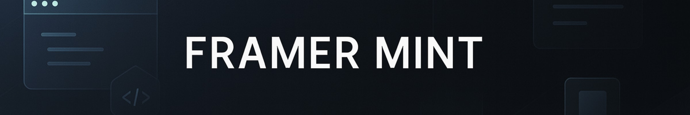 Framer Mint