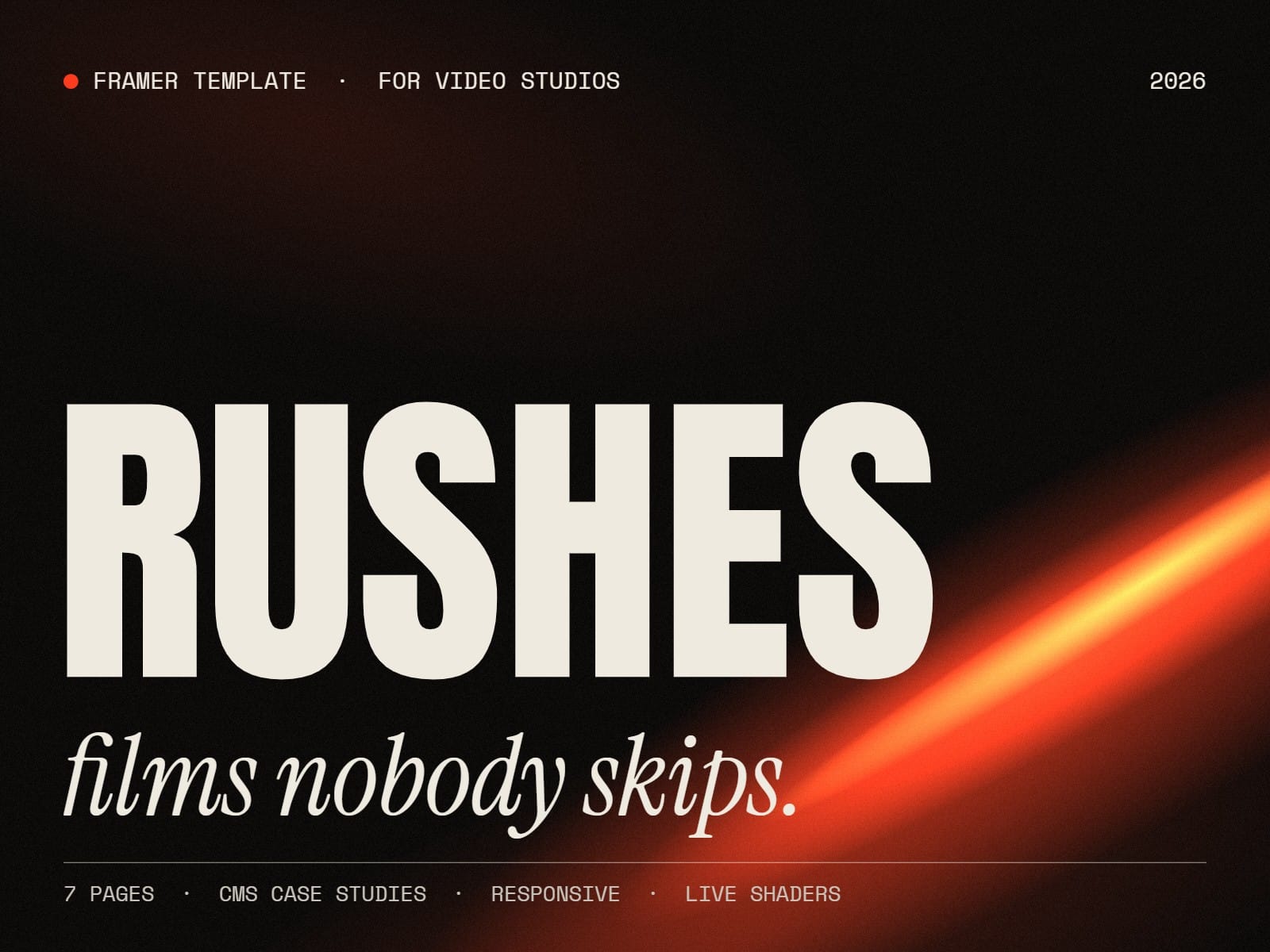 Rushes Films