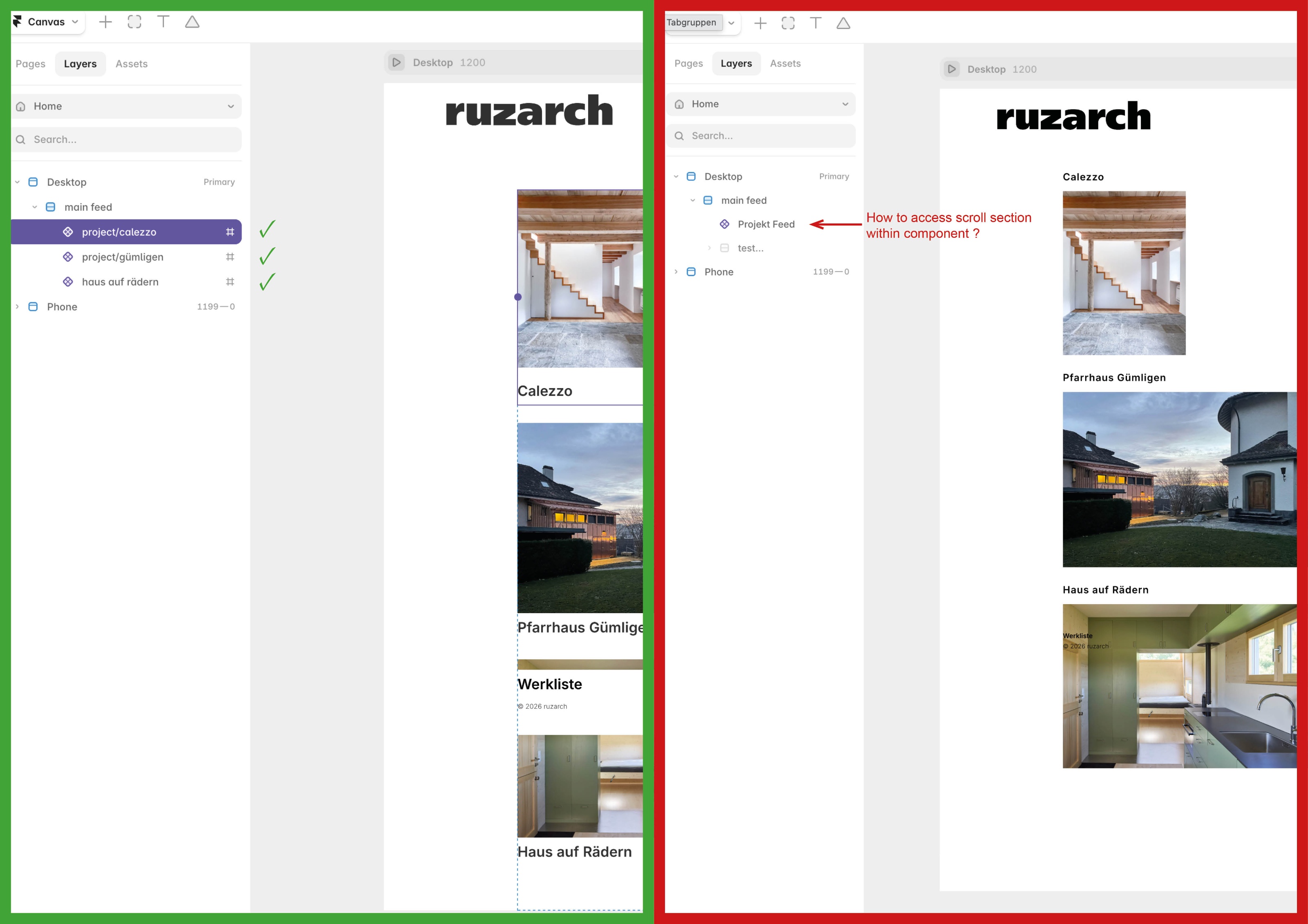 Hey community.Not sure where to post this, since the "old" community help redirects here.------The questions has been asked some times:I am trying to get scroll sections from content within a component (in my case to the project images). The whole feed is setup as a component (red image) because it should open/close with an accordeon effect. But as soon as this is the case, I loose the option to setup scroll sections.How to setup this (preferrably without code) ?Thanks to any advice!