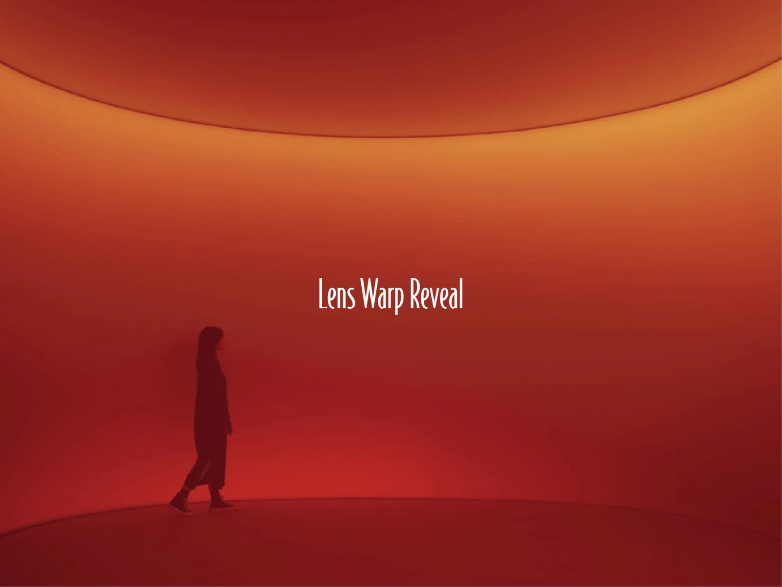 Lens Warp Reveal