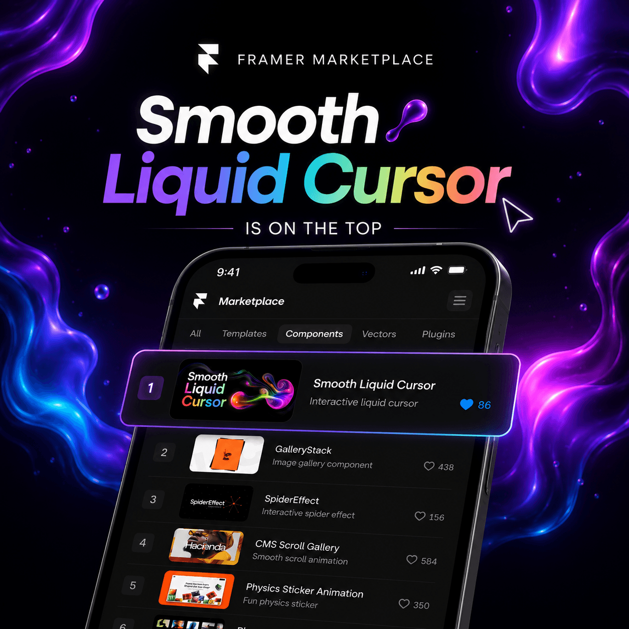 My Smooth Liquid Cursor just made it to the top of the Framer Marketplace!Honestly, seeing my component featured among the top components feels amazing.Built for creators who want to add a smooth, interactive, and eye-catching cursor experience to their websites — without complicated setup.✨ Smooth liquid animation🖱 Interactive cursor movement🎨 Customizable look & feel⚡ Built for FramerBig thanks to everyone who checked it out, liked it, and supported the component. ❤More interactive components coming soon 👀