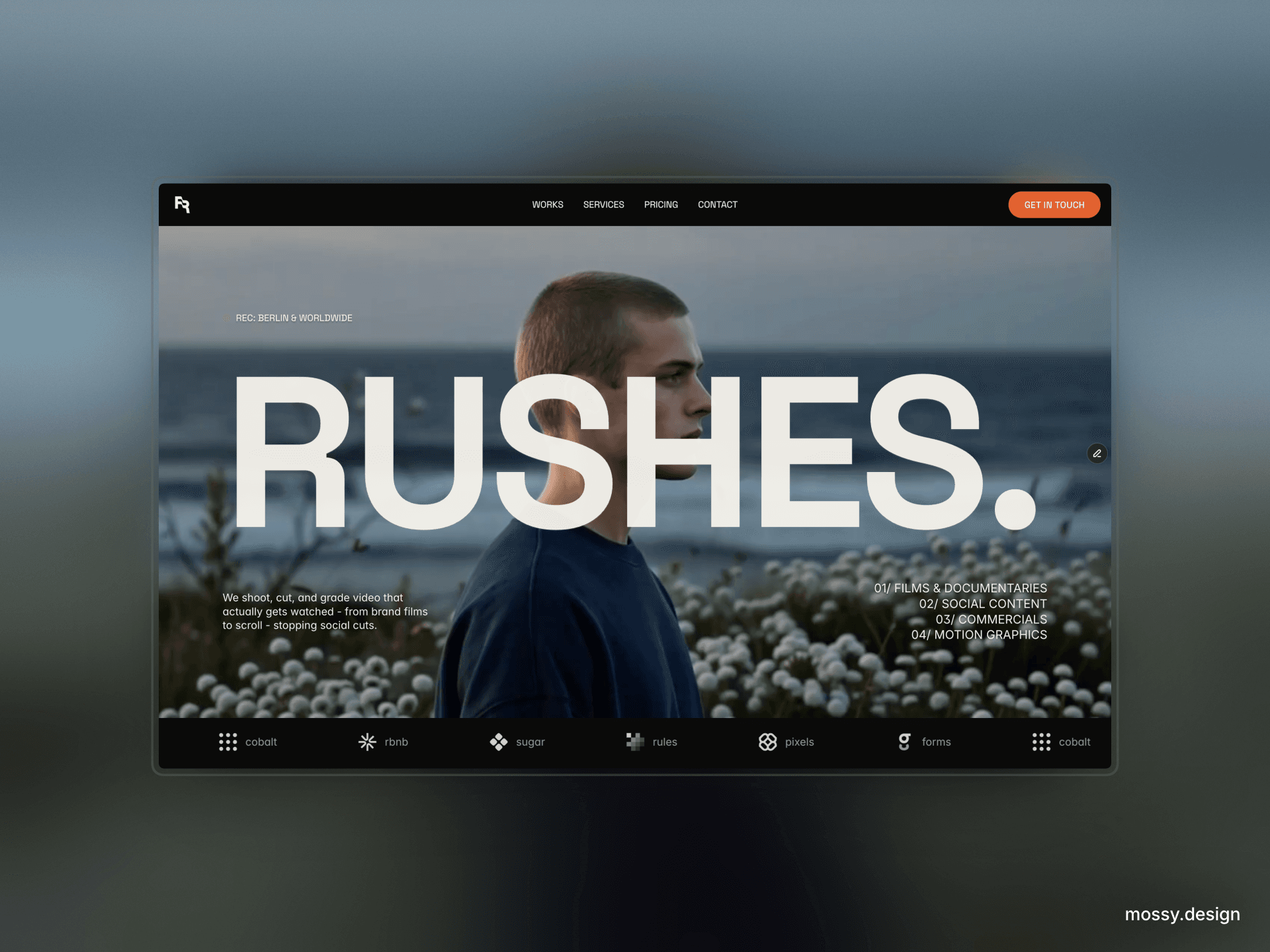 RUSHES.