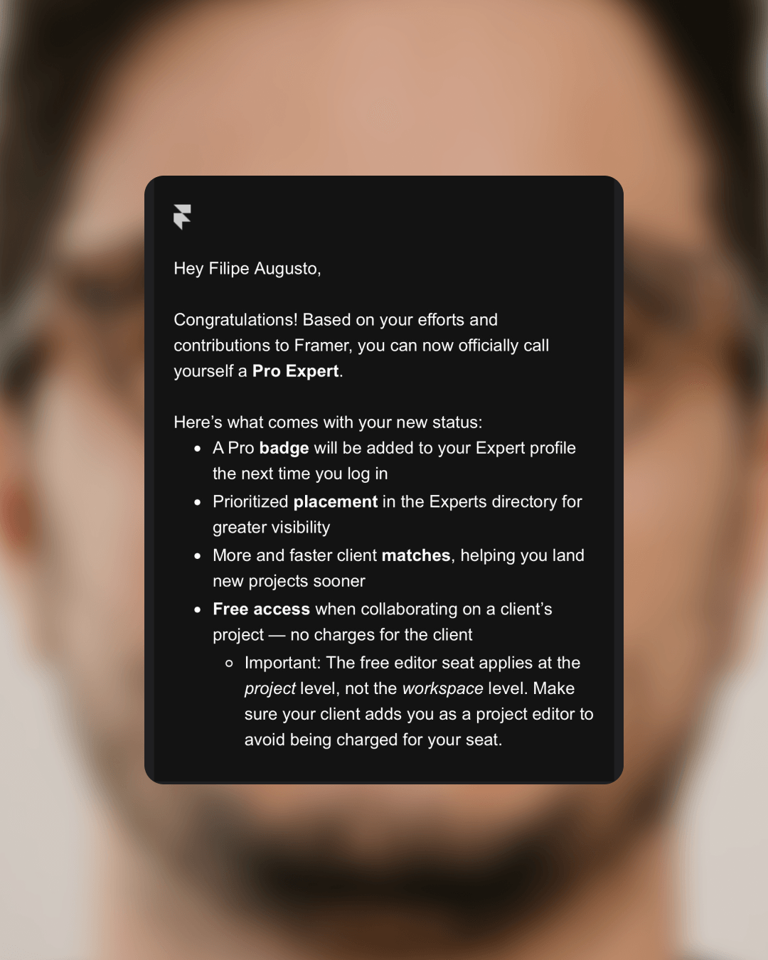 Officially a Framer Pro Expert. I am very grateful to this tool, which has evolved significantly alongside me. There have been many projects over the past two years. I hope to continue contributing.
