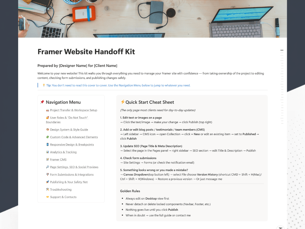 I made a copy of my Framer Handoff Template. I'm selling it in Etsy and Contra. Easy to customize for your own clients. https://contra.com/products/hOX3LP3F-framer-website-handoff-template