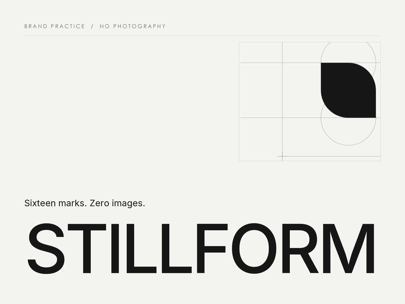 STILLFORM Practice