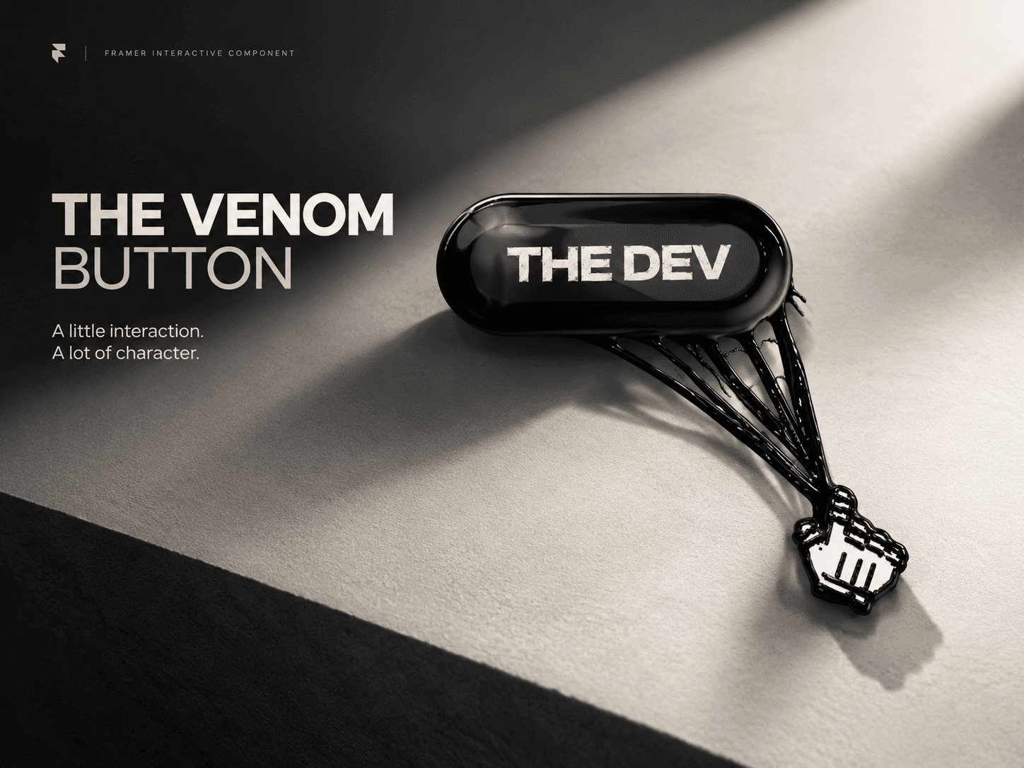 Venom buttton