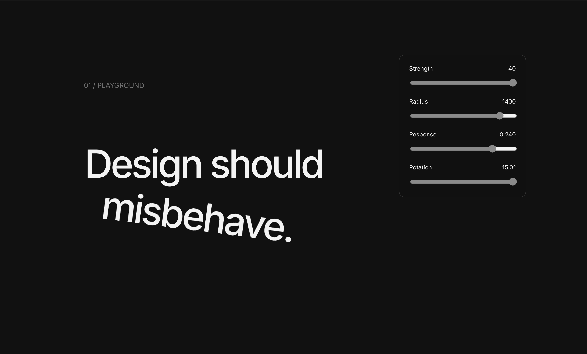 Behave