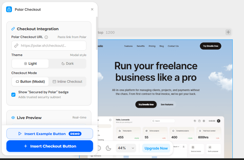 You can add polar checkout in two ways1. Modal2. InlineYou can check out on the demo(which is btw actual payment processing which is for the plugin to purchase, so you can purchase to test the plugin is working or not)polarcheckout.framer.website