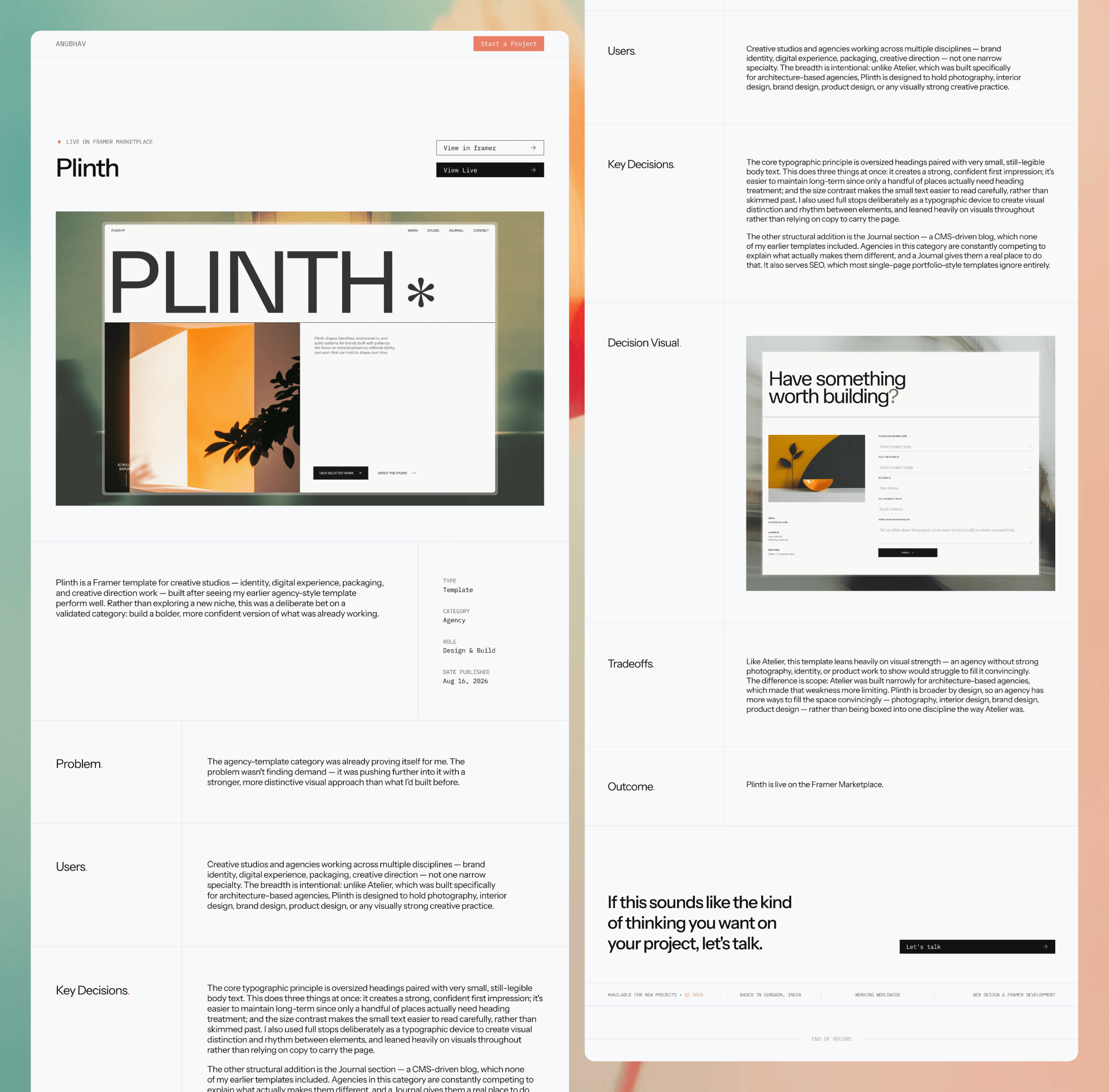 Added two new case studies to the portfolio — Reson and Plinth. Actually broke down the decisions this time. Problem, key tradeoffs, why I built it the way I did. Worth a look if you're into the process, not just the polish.