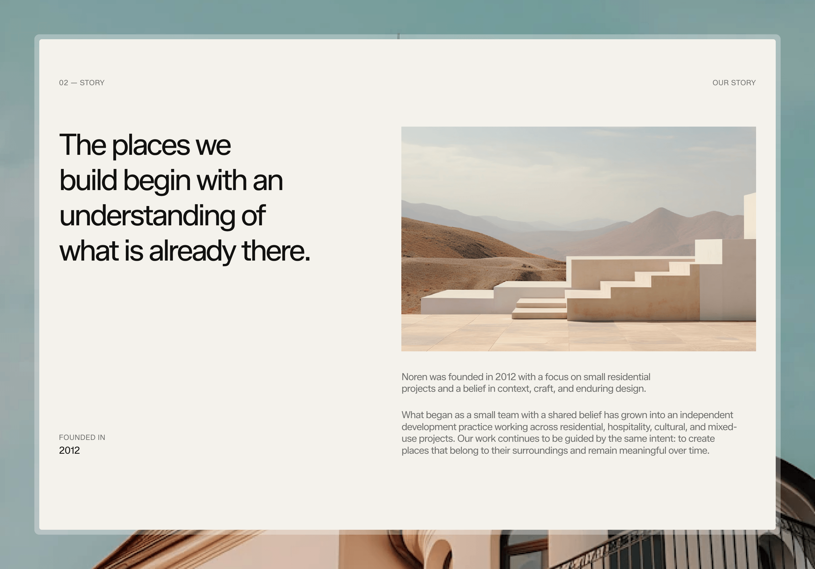 About page, story section this time.Kept most of the writing in the copy itself, headline does the work. Just added founded year and a short paragraph under it, nothing more.Didn't need to overdesign this one.