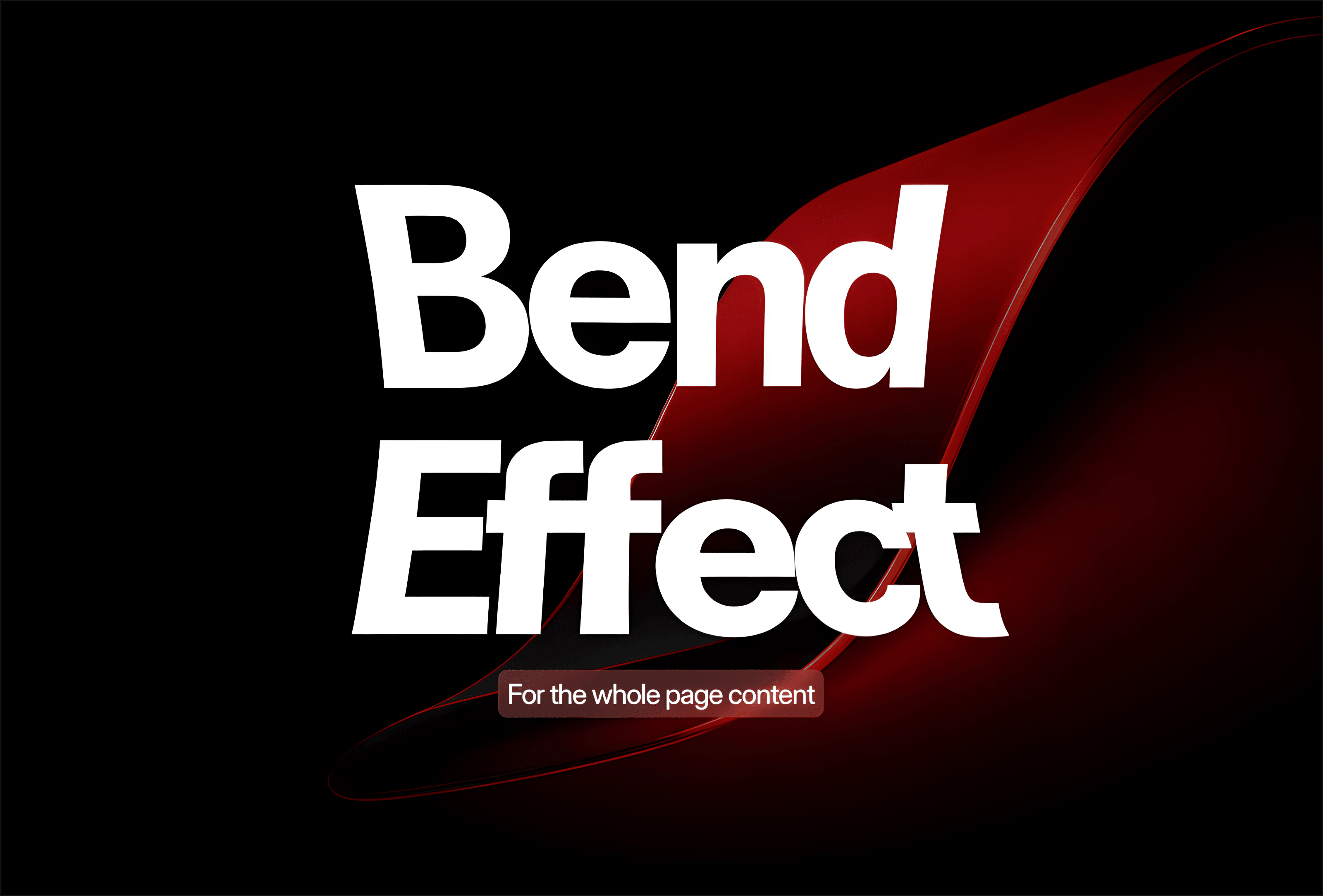 3D Bend Effect
