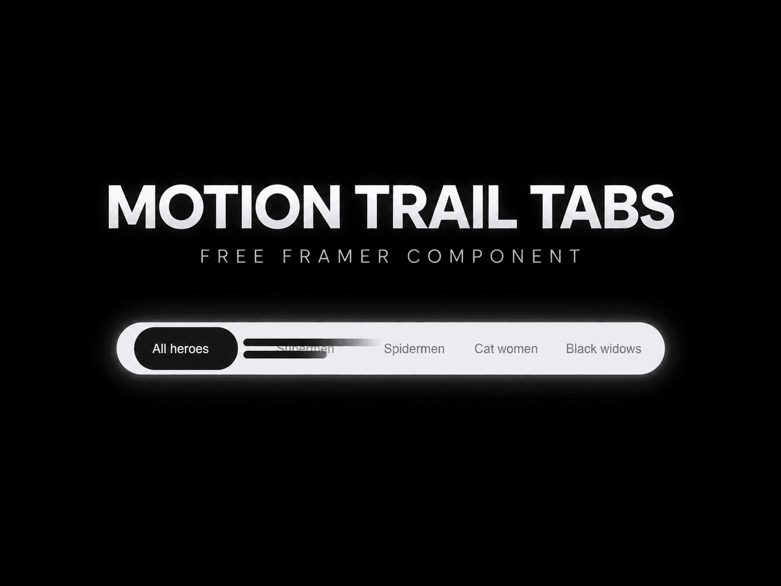 Motion Trail Tabs