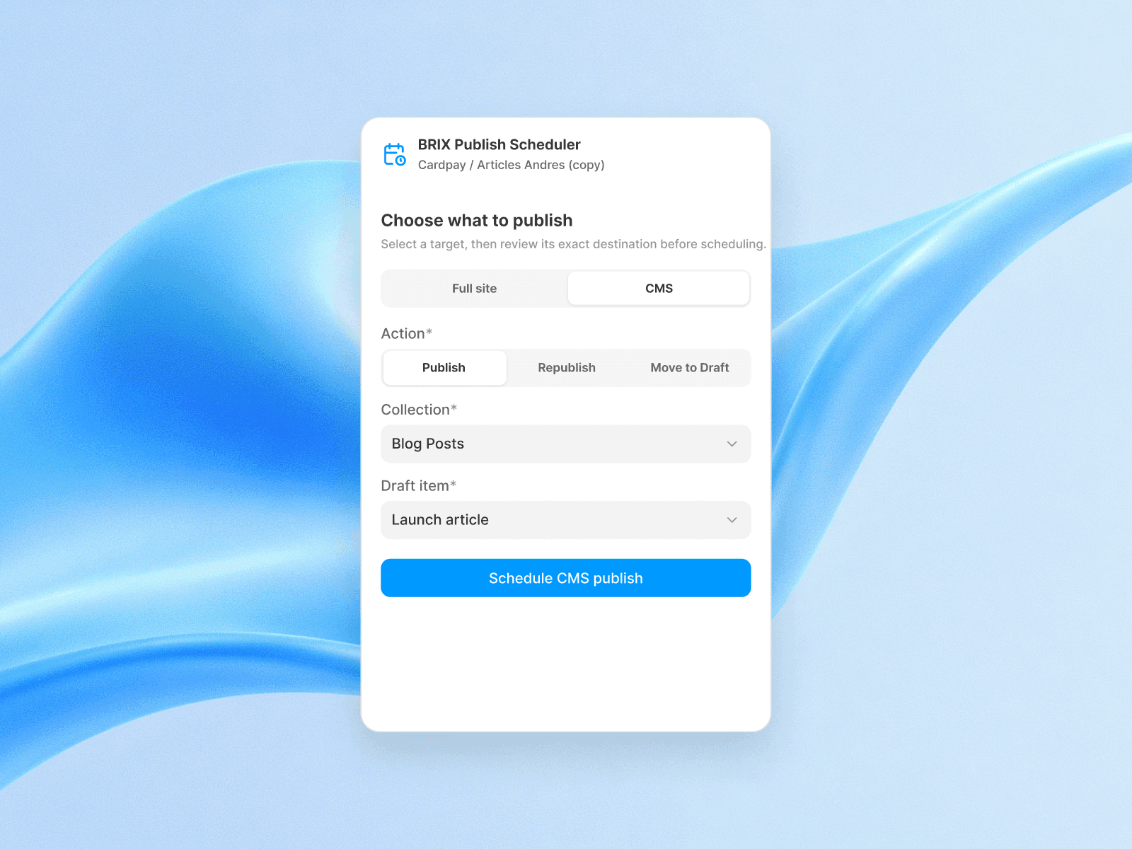 BRIX Publish Scheduler