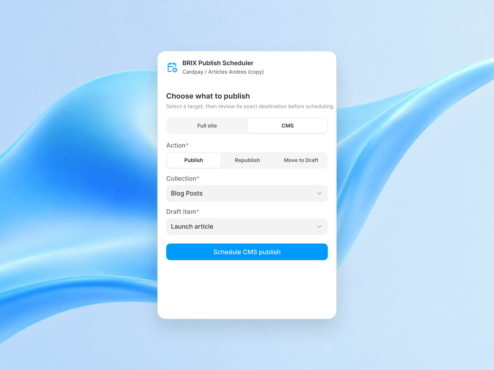 BRIX Publish Scheduler